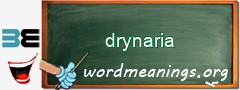 WordMeaning blackboard for drynaria